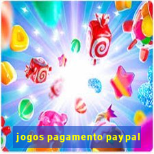 jogos pagamento paypal